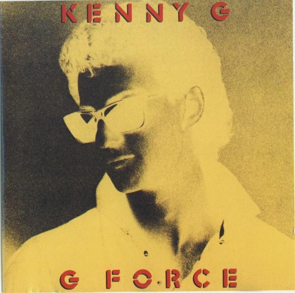 Kenny G (2) - G Force