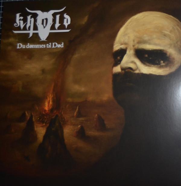 Khold - Du Dømmes Til Død