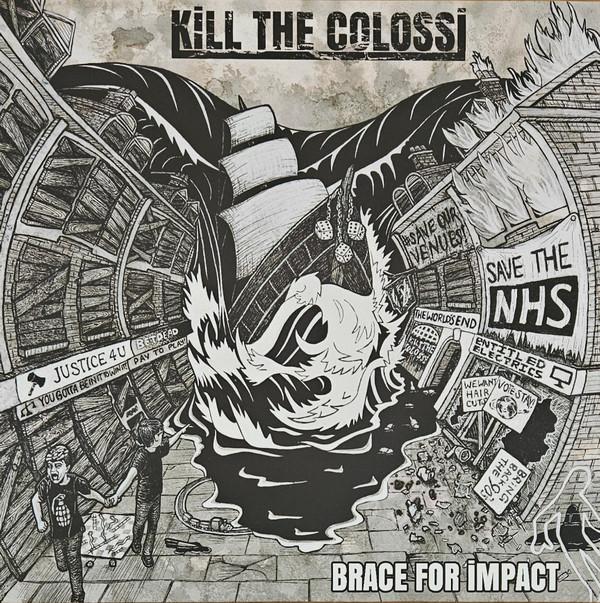 Kill The Colossi - Brace For Impact