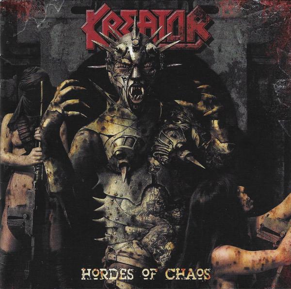 Kreator - Hordes Of Chaos