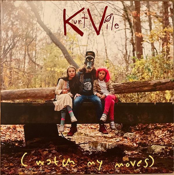 Kurt Vile - (Watch My Moves)