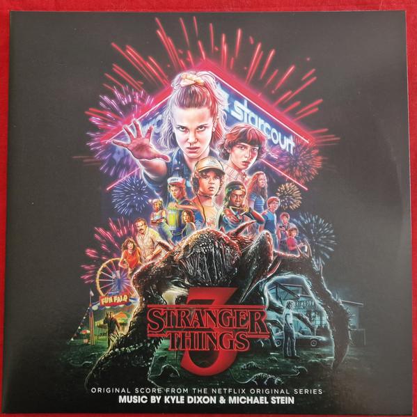 Kyle Dixon (2), Michael Stein (9) - Stranger Things 3 (Original Score From The Netflix Original Series)