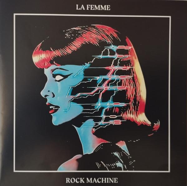 La Femme (4) - Rock Machine