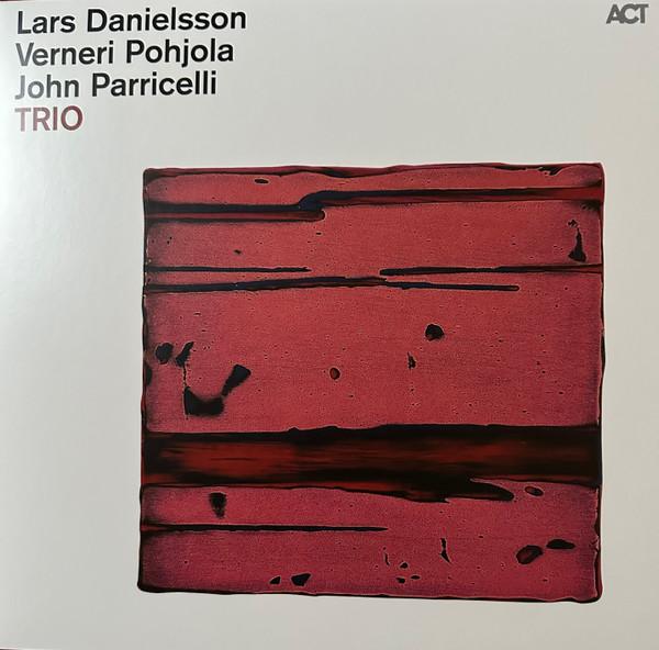 Lars Danielsson , Verneri Pohjola, John Parricelli - TRIO