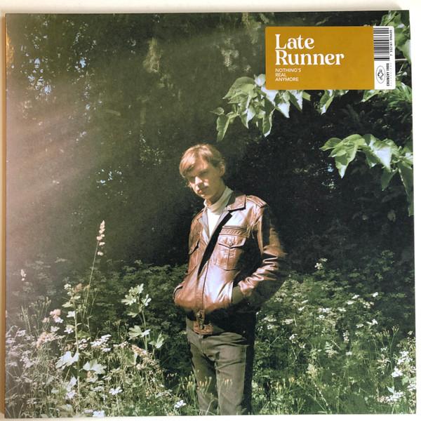 Late Runner - Nothing's Real Anymore