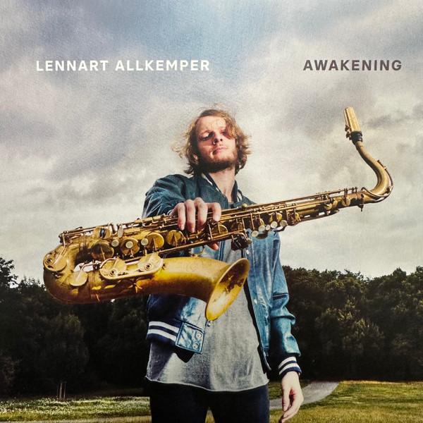 Lennart Allkemper - Awakening
