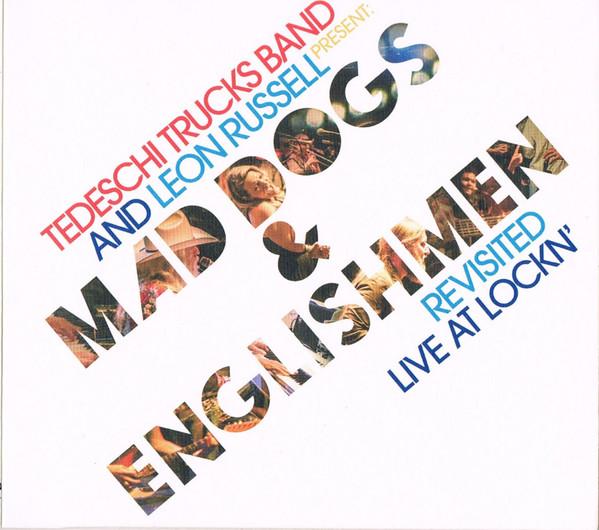 Leon Russell, Tedeschi Trucks Band - Mad Dogs & Englishmen Revisited (Live At Lockn')