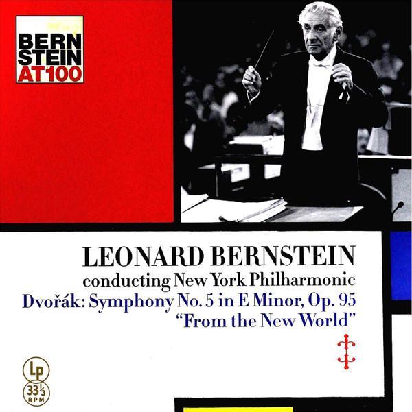 Leonard Bernstein, The New York Philharmonic Orchestra, Antonín Dvořák - Symphony No. 5 In E Minor, Op. 95 "From The New World"