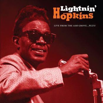 Lightnin' Hopkins - Live From The Ash Grove ... Plus