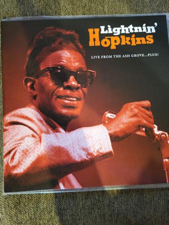Lightnin' Hopkins - Live From The Ash Grove…Plus!