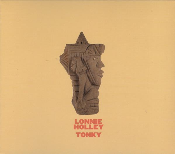Lonnie Holley - Tonky