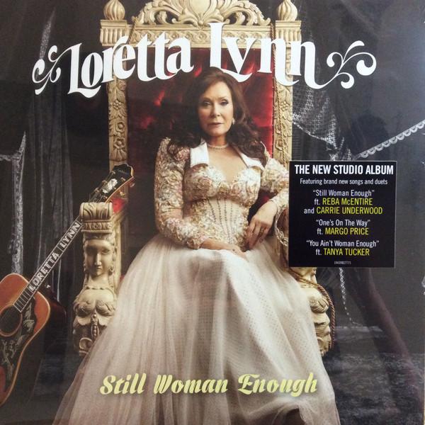 Loretta Lynn - Still Woman Enough