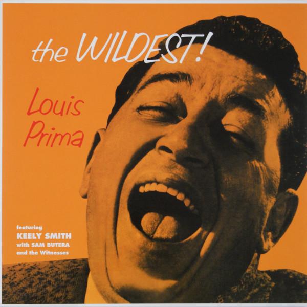 Louis Prima - The Wildest!
