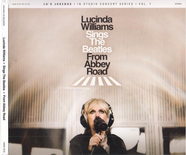 Lucinda Williams - Sings The Beatles From Abbey Road