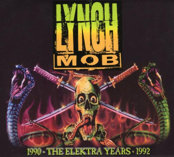 Lynch Mob (2) - The Elektra Years 1990-1992