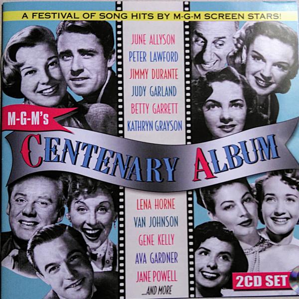  - M-G-M's Centenary Album 1924-2024 (A Festival Of Song Hits By M-G-M Screen Stars!)