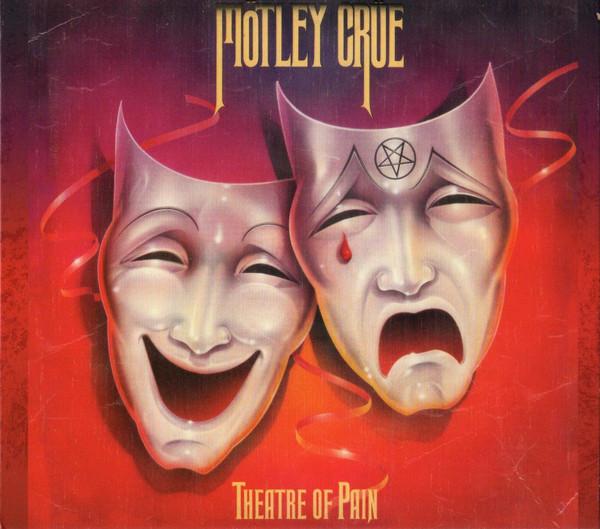 Mötley Crüe - Theatre Of Pain