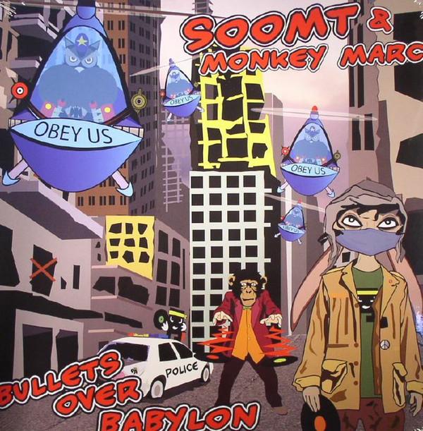 MC Soom-T, Monkey Marc - Bullets Over Babylon