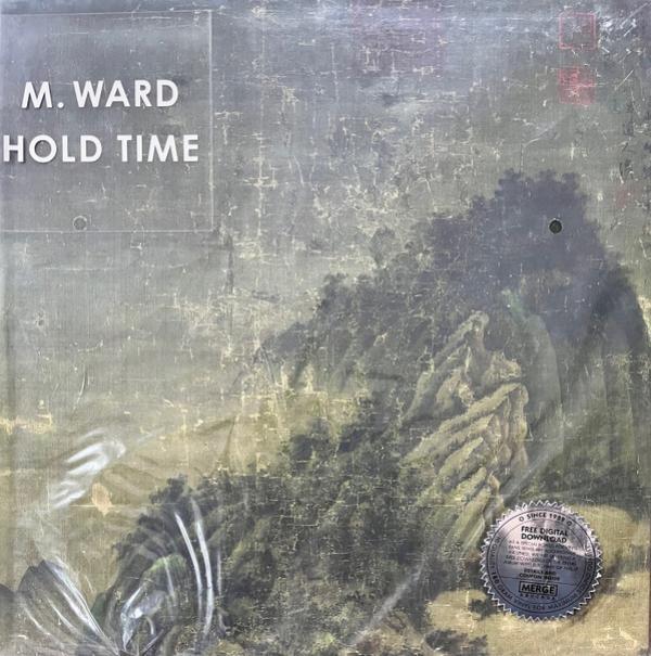 M. Ward - Hold Time