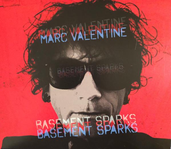 Marc Valentine (4) - Basement Sparks