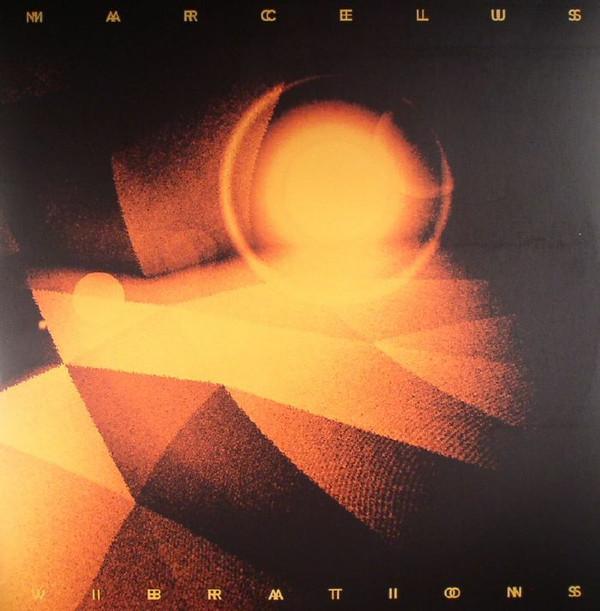 Marcelus - Vibrations