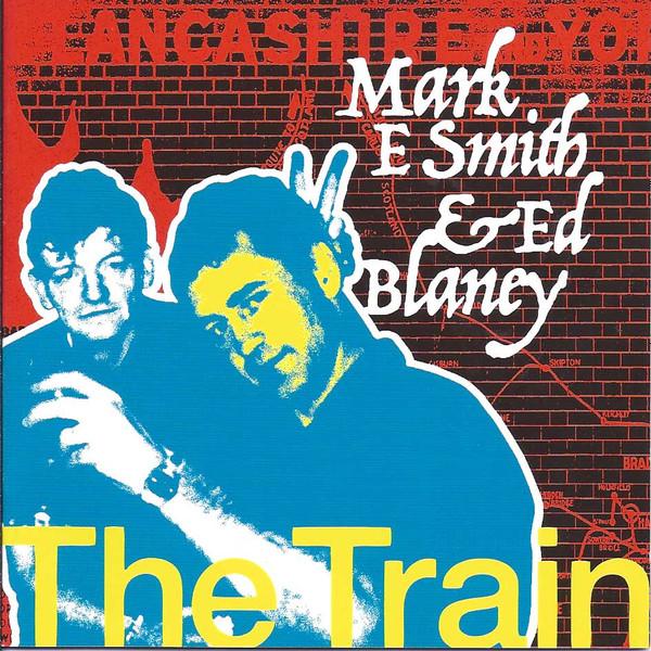 Mark E. Smith, Ed Blaney - The Train Part 4