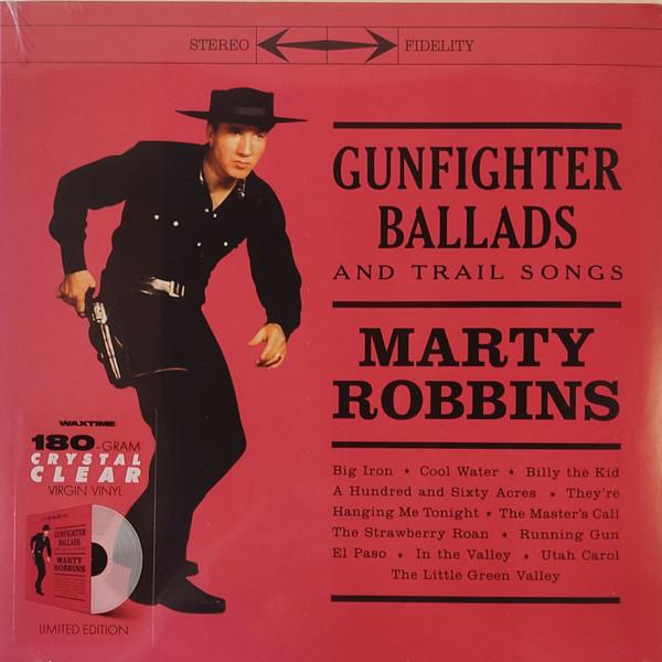 Marty Robbins - Gunfighter Ballads And Trail Songs