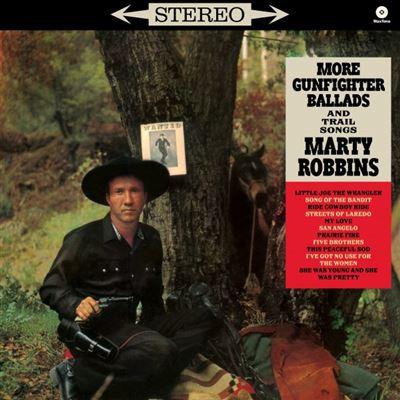 Marty Robbins - More Gunfighter Ballads And Trail Songs