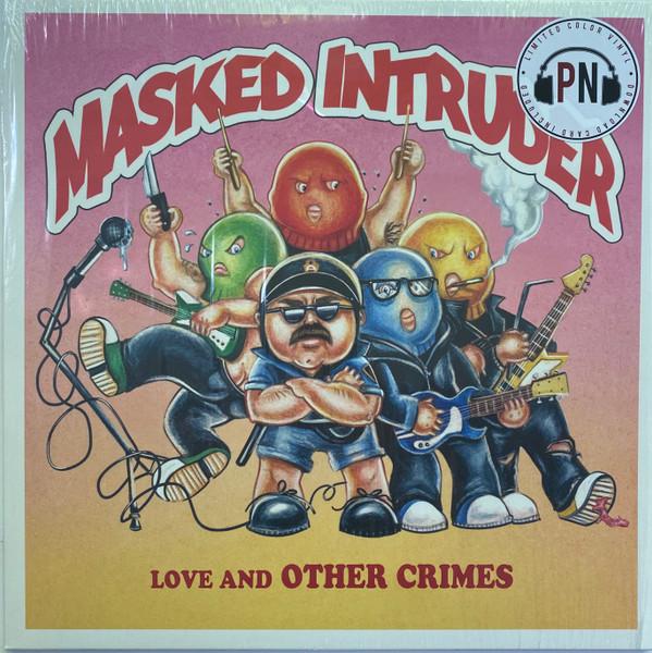 Masked Intruder - Love And Other Crimes
