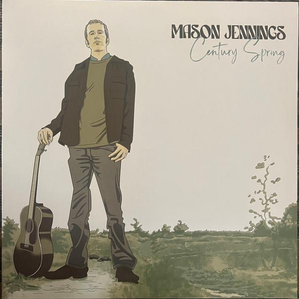 Mason Jennings - Century Spring