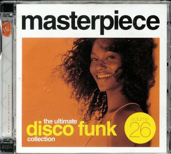  - Masterpiece Volume 26 - The Ultimate Disco Funk Collection