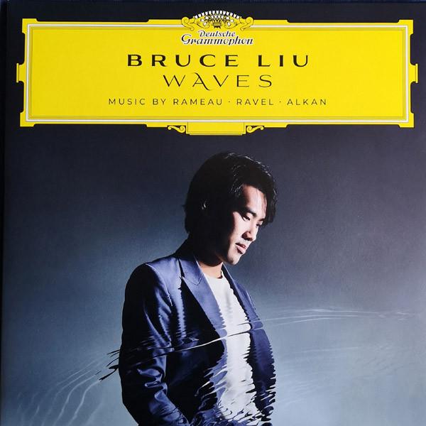 Maurice Ravel, Jean-Philippe Rameau, Charles-Valentin Alkan, Bruce Liu - Waves (Music By Rameau • Ravel • Alkan)