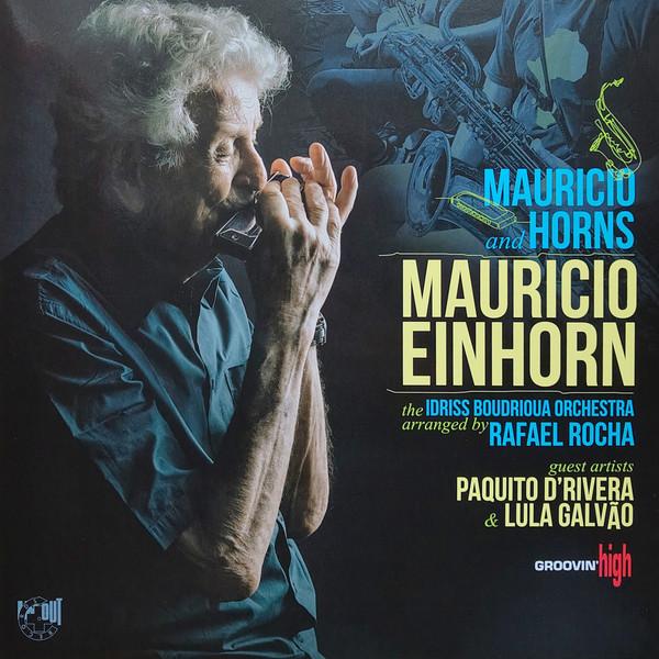 Mauricio Einhorn - Mauricio And Horns