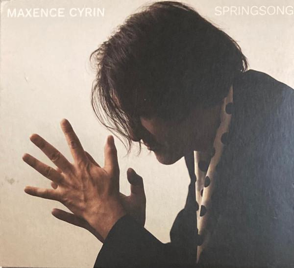 Maxence Cyrin - Springsong