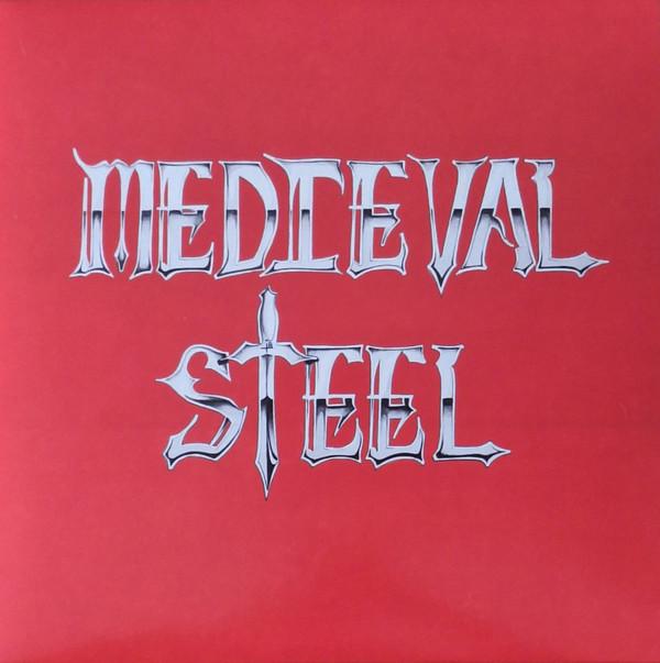 Medieval Steel - Medieval Steel