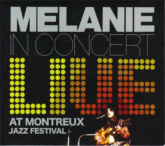 Melanie (2) - In Concert - Live At Montreux Jazz Festival