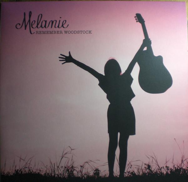 Melanie (2) - Remember Woodstock
