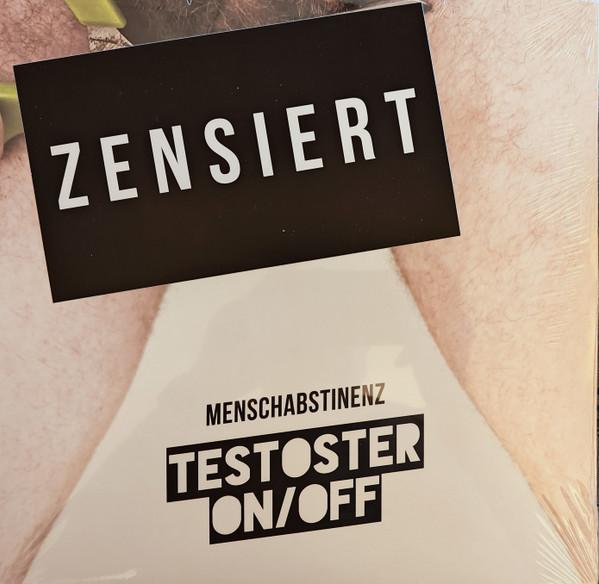 Menschabstinenz - Testoteron/off