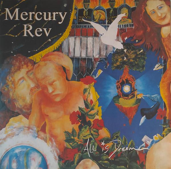 Mercury Rev - All Is Dream