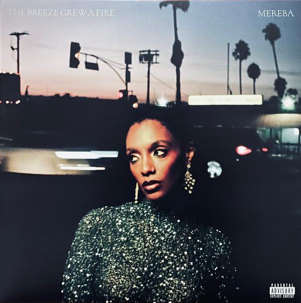 Mereba - The Breeze Grew A Fire