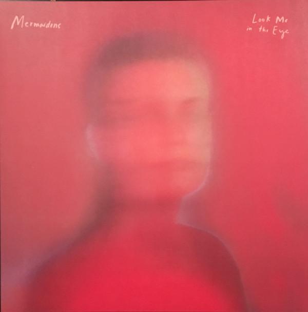 Mermaidens - Look Me In The Eye