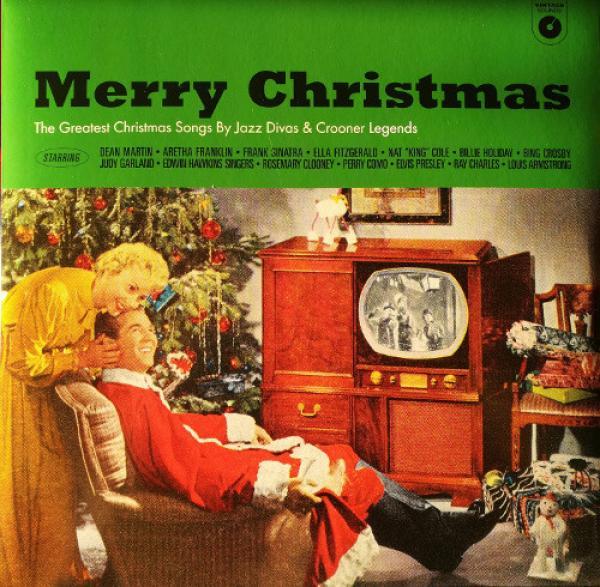  - Merry Christmas (The Greatest Christmas Songs By Jazz Divas & Crooner Legends)
