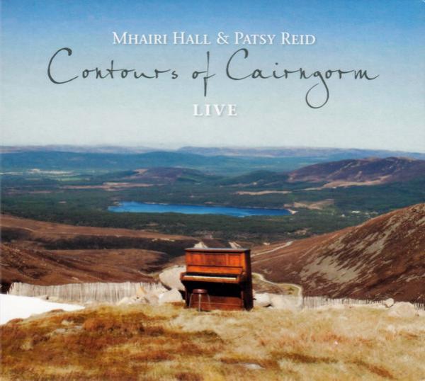 Mhairi Hall, Patsy Reid - Contours Of Cairngorm (Live)