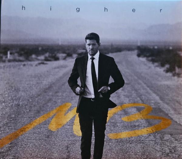 Michael Bublé - Higher