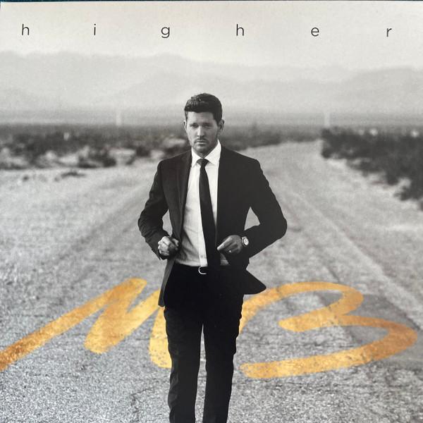 Michael Bublé - Higher