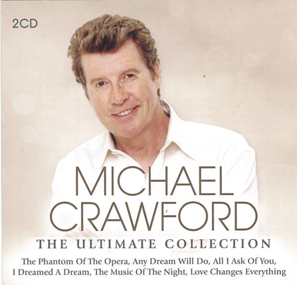 Michael Crawford - The Ultimate Collection