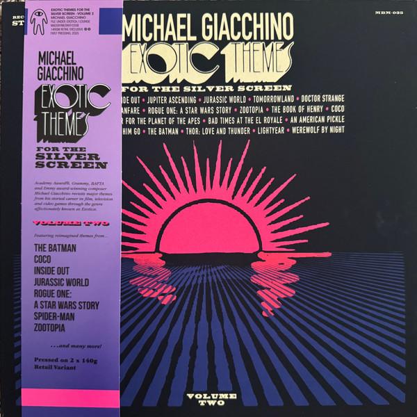 Michael Giacchino - Exotic Themes For The Silver Screen – Volume Two