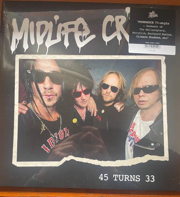 Midlife Crisis - 45 Turns 33