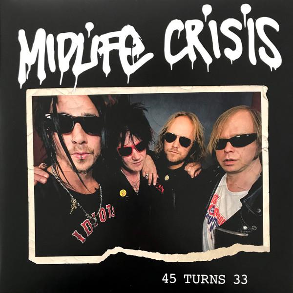 Midlife Crisis - 45 Turns 33