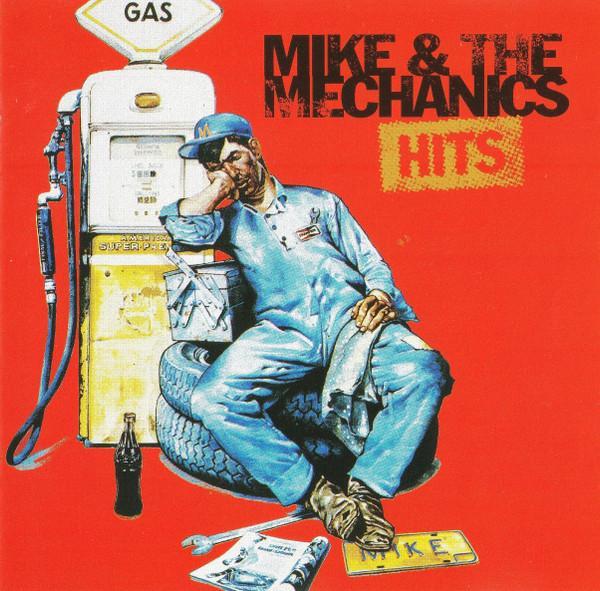 Mike & The Mechanics - Hits